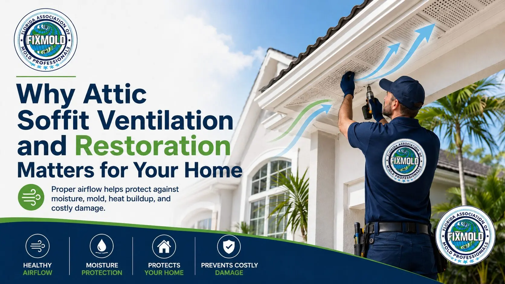 Why Attic Soffit Ventilation and Restoration Matters for Your Home